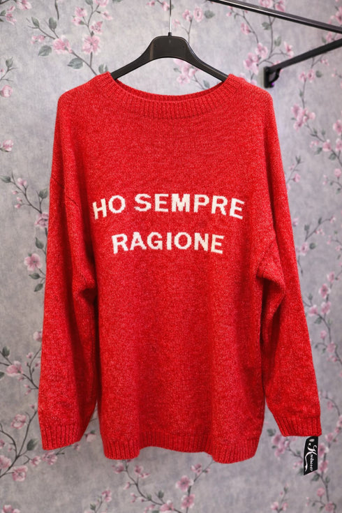 Maglia “Ho sempre ragione”