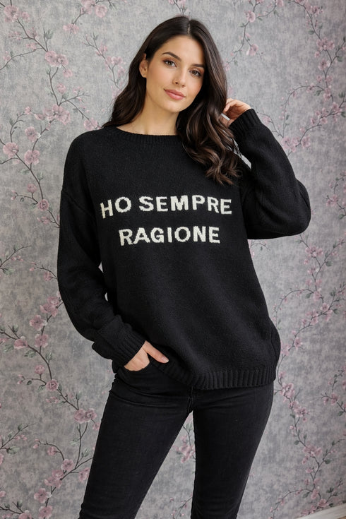 Maglia “Ho sempre ragione”