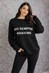 Maglia “Ho sempre ragione”